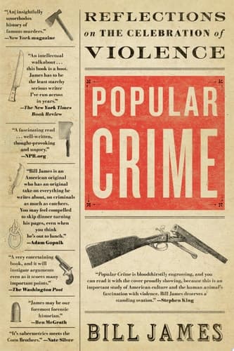 Popular Crime: Reflections on the Celebration of Violence