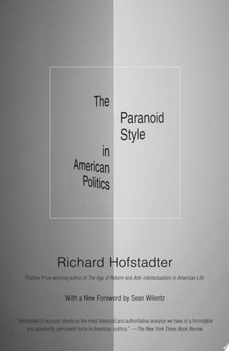 The Paranoid Style in American Politics