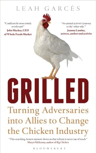 Grilled: Turning Adversaries into Allies to Change the Chicken Industry