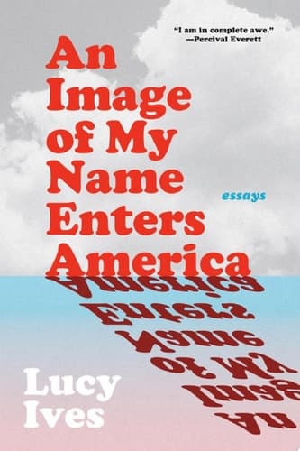 An Image of My Name Enters America