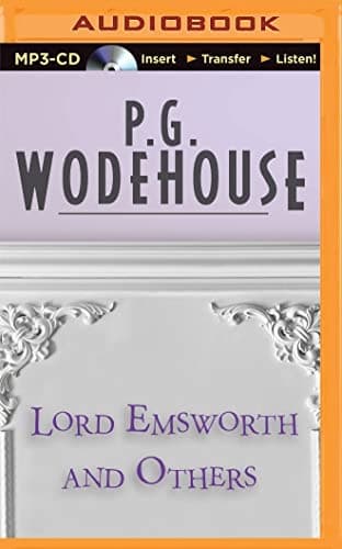 Lord Emsworth and Others