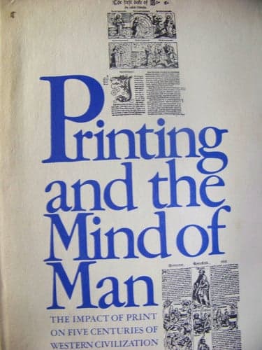 Printing and the Mind of Man