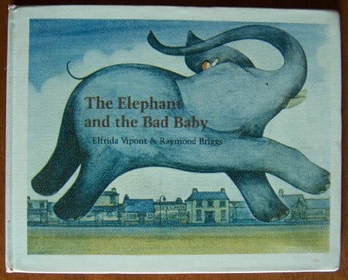 The Elephant and the Bad Baby