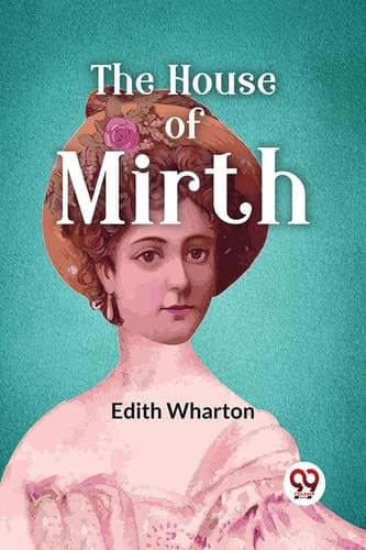 The House Of Mirth Edith Wharton Edith Wharton