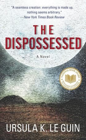 The Dispossessed An Ambiguous Utopia