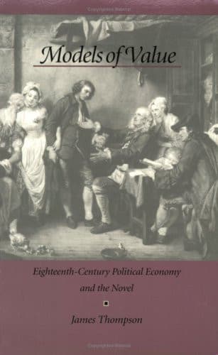 Models of Value: Eighteenth-Century Political Economy and the Novel