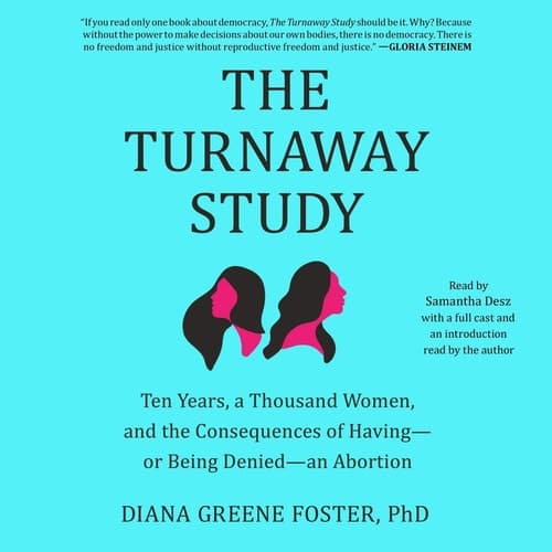 The Turnaway Study