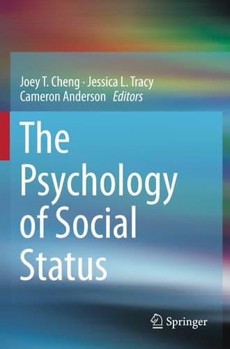 The Psychology of Social Status