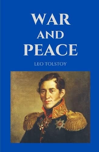 War and Peace / Leo Tolstoy
