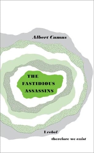 Great Ideas the Fastidious Assassins