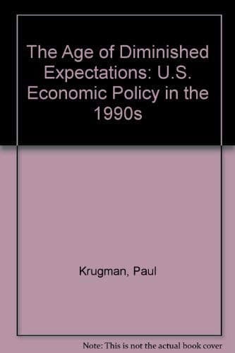 The Age of Diminished Expectations