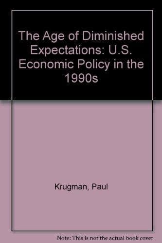 The Age of Diminished Expectations