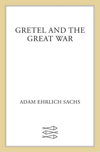 Gretel and the Great War